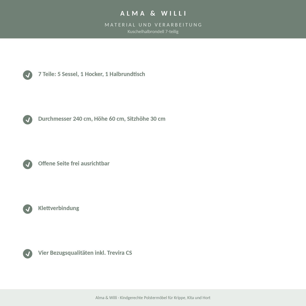 Alma & Willi Kuschelhalbrondell 7-teilig – Ø 240 cm, 5 Sessel, Hocker und Halbrundtisch – Material und Verarbeitung