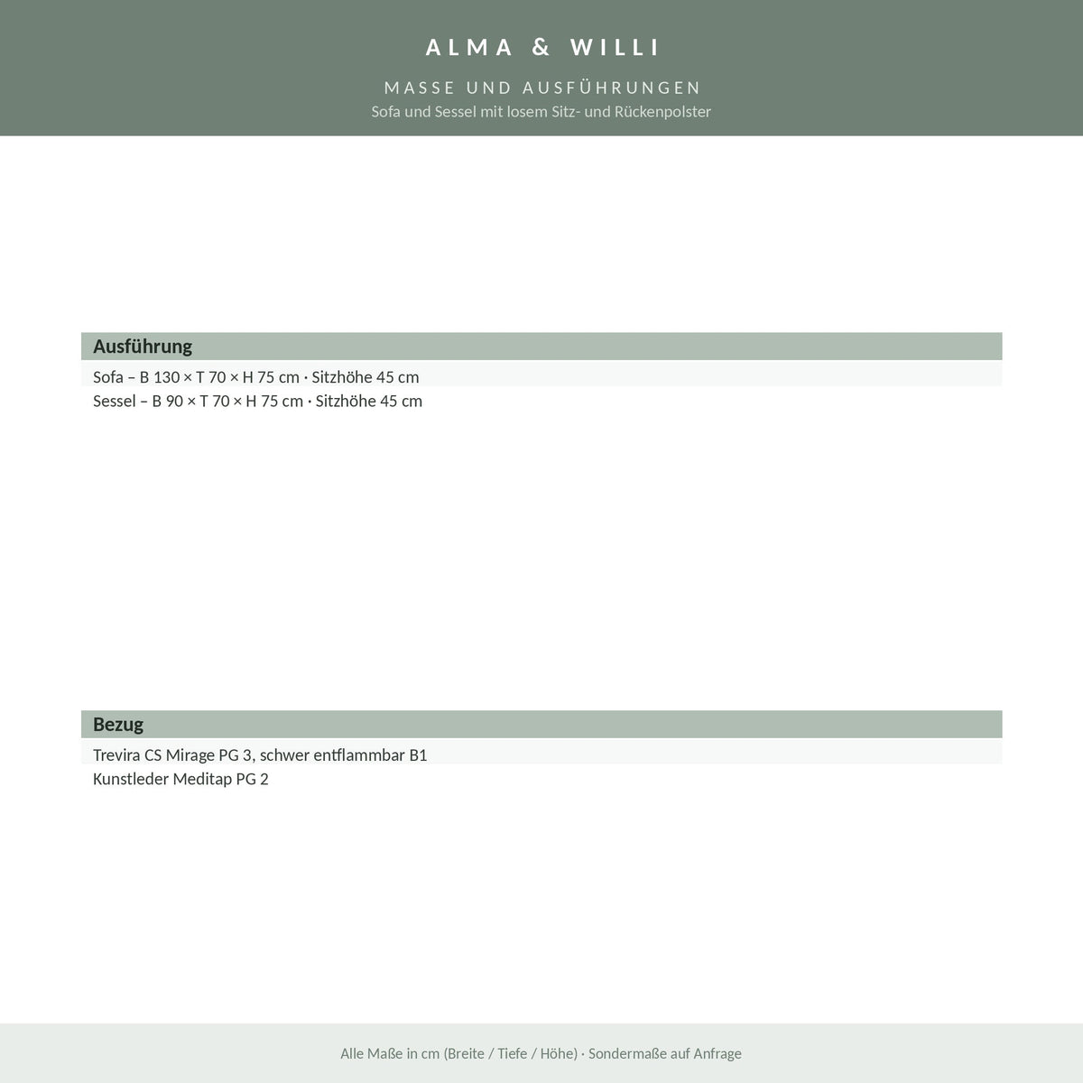 Alma & Willi Sofa und Sessel mit losem Sitz- und Rückenpolster – Trevira CS oder Kunstleder – Maße und Ausführungen